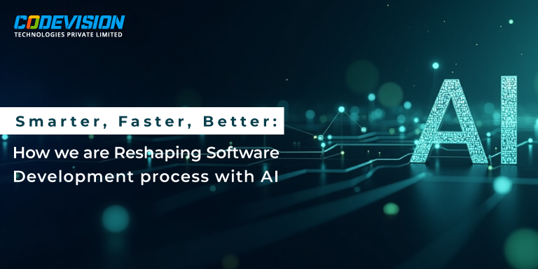 How we are Reshaping Software Development process with AI